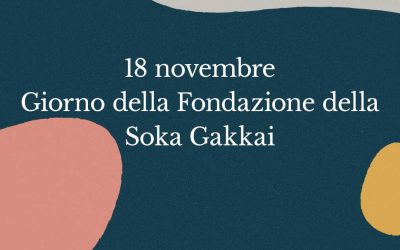 18 novembre, giorno della fondazione della Soka Gakkai