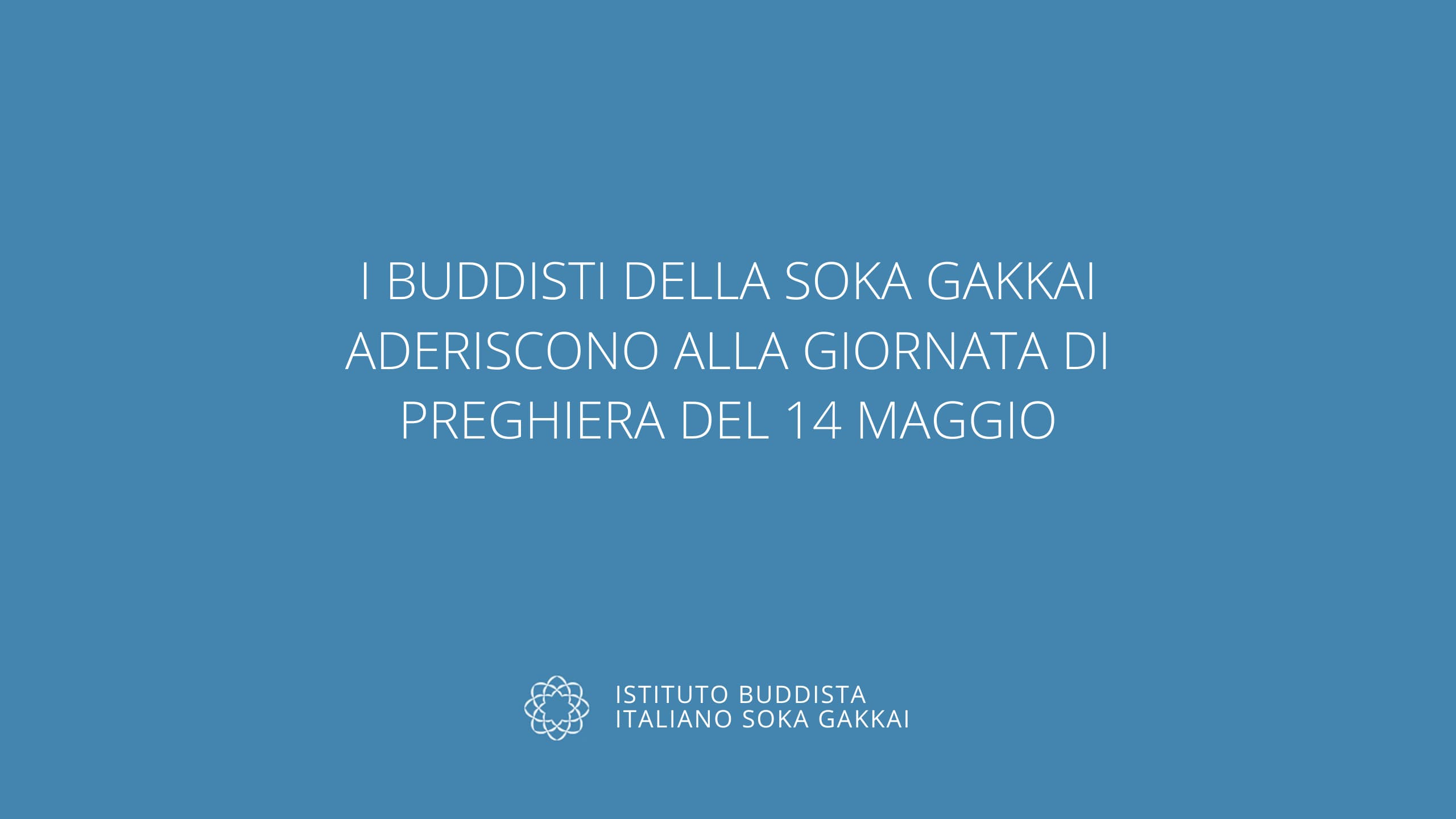 Buddisti Soka Gakkai 14 maggio