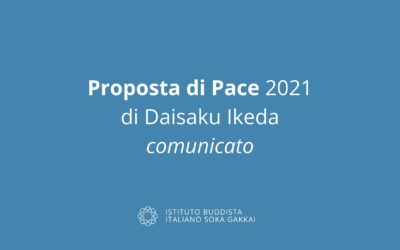 26 gennaio 2021, pubblicata la Proposta di Pace 2021 di Daisaku Ikeda