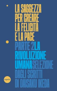 Cover Libro La saggezza per creare la felicità e la pace – Parte 2