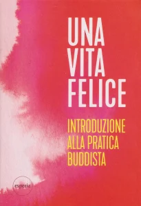 Libro Una vita felice