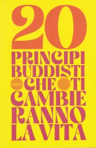 Copertina libro: Venti principi buddisti che ti cambieranno la vita